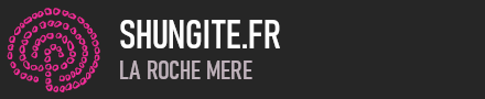 Shungite.fr (La Roche Mère)